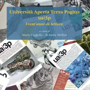 Più Venduto Università Aperta Terza Pagina ua3p. Trent’anni di letture. Ediz. integrale