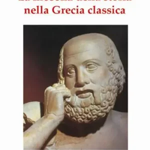 Novità La filosofia della storia nella Grecia classica