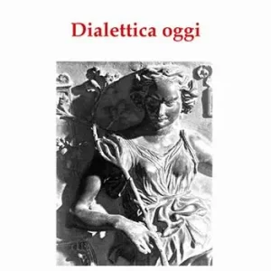 Dialettica oggi Bestseller