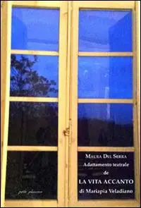 Adattamento teatrale de «La vita accanto» di Mariapia Veladiano Miglior Prezzo