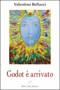 Godot è arrivato. Conferenze, interventi e note critiche Promo Stagionale