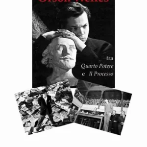Offerta Lampo Orson Welles fra «Quarto potere» e «Il processo»
