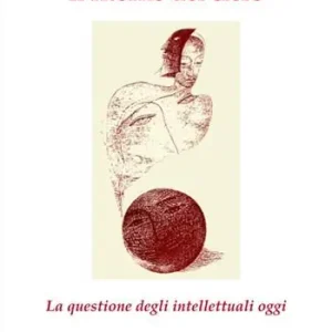 Il ritorno del clero. La questione degli intellettuali oggi Novità