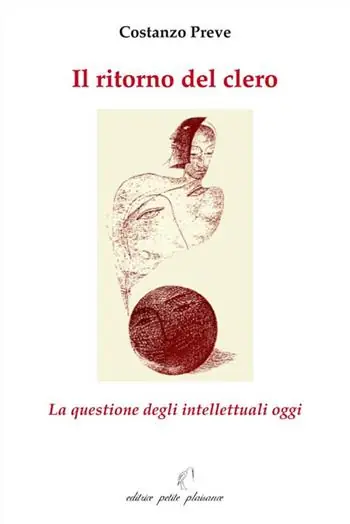 Il ritorno del clero. La questione degli intellettuali oggi Novità