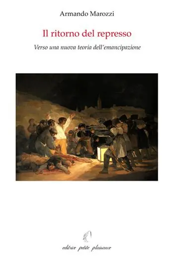Il ritorno del represso. Verso una nuova teoria dell‘emancipazione Promo Stagionale