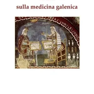 Nuova Collezione Scritti sulla medicina galenica
