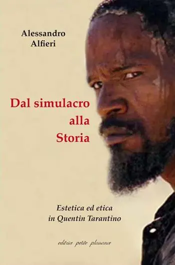 Spedizione Espresso Dal simulacro alla storia. Estetica ed etica in Quentin Tarantino