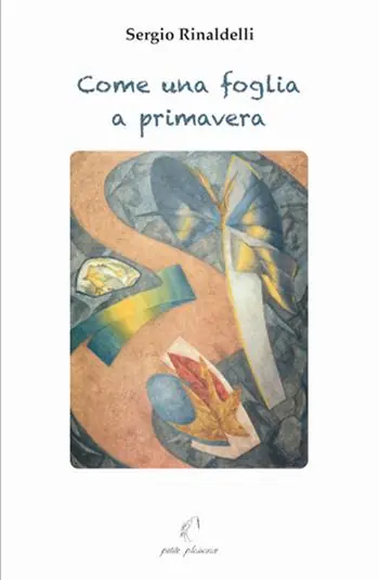 Come una foglia a primavera. Pagine di diario (2000-2018) Solo Oggi