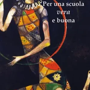 Scelto Dai Clienti Per una scuola vera e buona