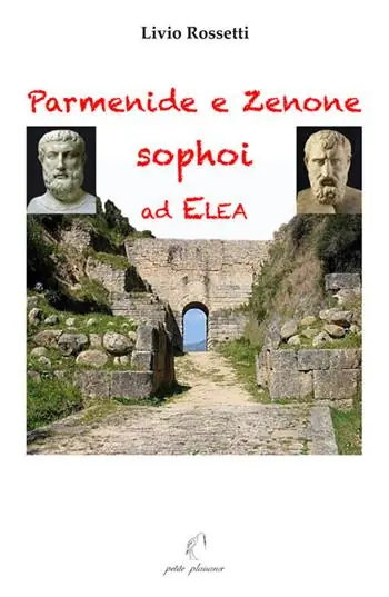 Parmenide e Zenone, sophoi ad Elea Prezzo Scontato