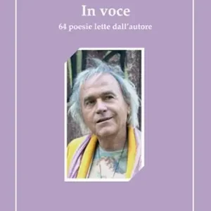 In voce. 64 poesie lette dall‘autore. Con CD-Audio Prezzo Conveniente
