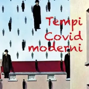 Tempi covid moderni Must-Have