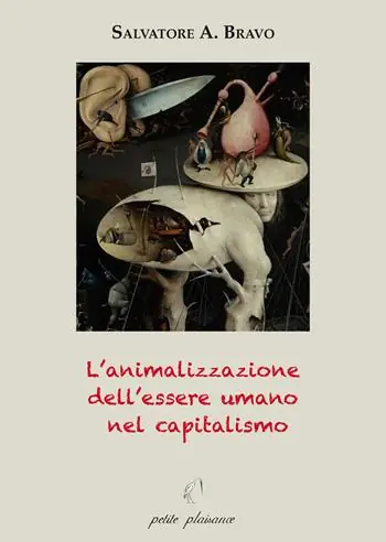 Solo Oggi L‘animalizzazione dell’essere umano nel capitalismo