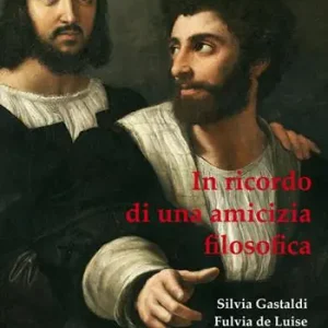 Più Venduto Diego Lanza, Mario Vegetti. In ricordo di una amicizia filosofica