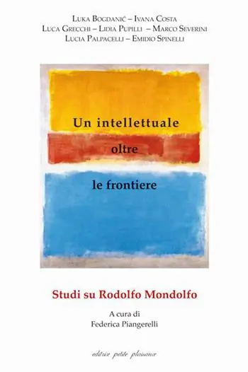 Prezzo Di Fabbrica Un intellettuale oltre le frontiere. Studi su Rodolfo Mondolfo