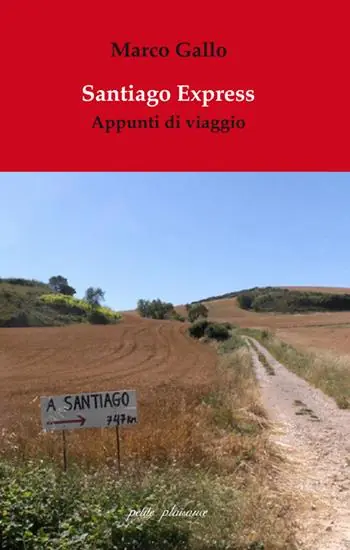 Santiago Express. Appunti di viaggio Occasione Imperdibile