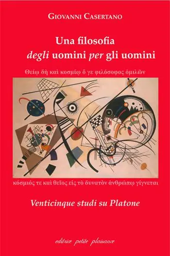 Una filosofia degli uomini per gli uomini. Venticinque studi su Platone Bestseller