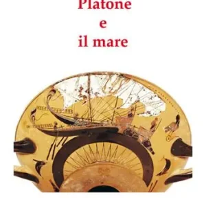Platone e il mare Ultimissimo Modello