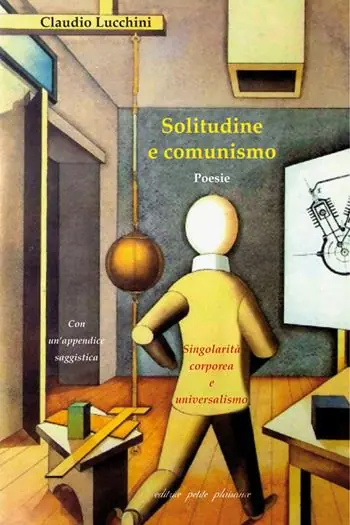Solitudine e comunismo. Singolarità corporea e universalismo Pagamento Sicuro
