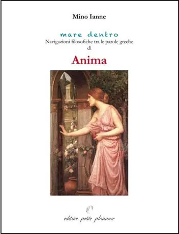 Economico Anima. Navigazioni filosofiche tra le parole greche di anima