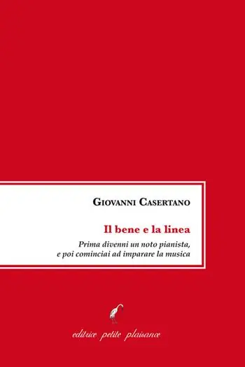 Promozione Esclusiva Il bene e la linea. Prima divenni un noto pianista, e poi cominciai ad imparare la musica