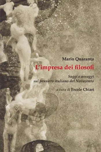 L’ impresa dei filosofi. Saggi e assaggi sul pensiero italiano del Novecento Occasione Imperdibile