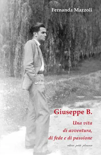 Consegna Rapida Giuseppe B. Una vita di avventura, di fede e di passione