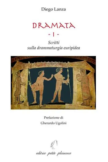 Prezzo Di Fabbrica Dramata. Vol. 1 Scritti sulla drammaturgia euripidea