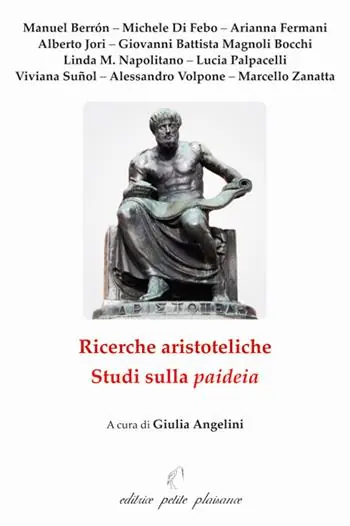 Ricerche aristoteliche. Studi sulla paideia Professionale