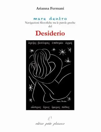 Sconto Desiderio. Navigazioni filosofiche tra le parole greche di desiderio