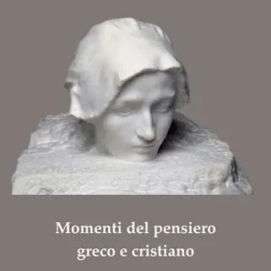 Di Tendenza Momenti del pensiero greco e cristiano