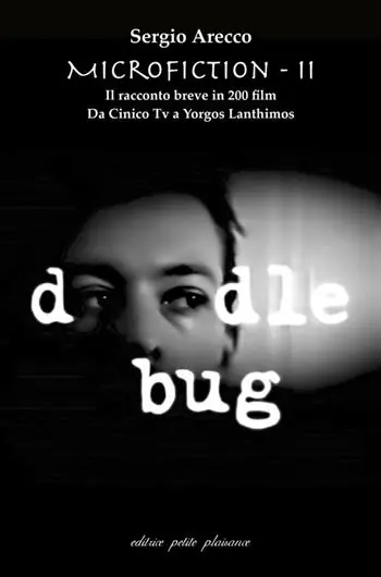 Economico Microfiction. Il racconto breve in 200 film. Vol. 2 Da Cinico TV a Yorgos Lanthimos