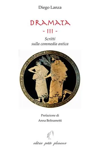 Offerta Lampo Dramata. Vol. 3 Scritti sulla commedia antica