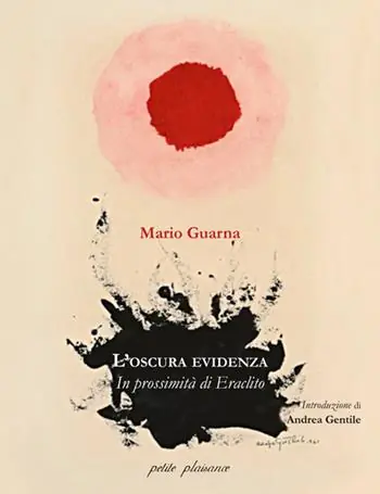 L‘oscura evidenza. In prossimità di Eraclito Promozione
