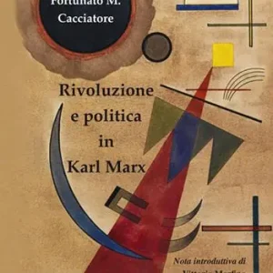 Compra Online Rivoluzione e politica in Marx