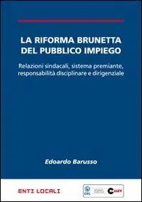 La riforma Brunetta del pubblico impiego Più Venduto