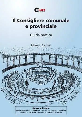 Prezzo Ridotto Il consigliere comunale e provinciale. Guida pratica