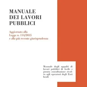 Manuale dei lavori pubblici Nuova Collezione