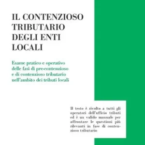 Il contenzioso tributario degli enti locali Ultima Occasione