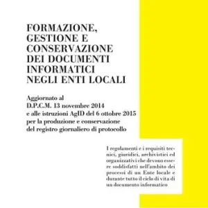 Promo Stagionale Formazione, gestione conservazione dei documenti informatici negli enti locali