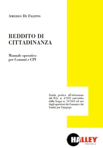 Reddito di cittadinanza. Manuale operativo per comuni e CPI Saldi