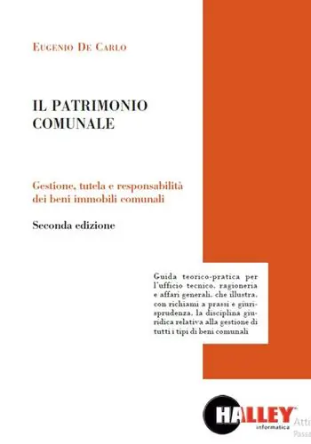 Ultimissimo Modello Il patrimonio culturale. Gestione, tutela e responsabilità dei beni immobili comunali