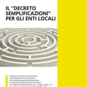 Il «decreto semplificazioni» per gli enti locali. Il D.L. 16 luglio 2020, n. 76 convertito con Legge 11 settembre 2020, n. 120 Pagamento Sicuro