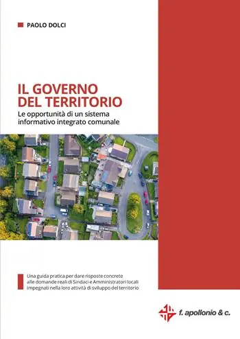 Ultima Occasione Il governo del territorio. Le opportunità di un sistema informativo integrato comunale. Con ebook
