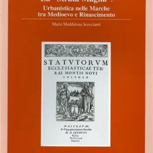 Soddisfatti O Rimborsati Urbanistica medievale nelle Marche
