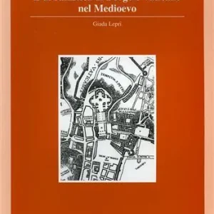 Urbanistica di borgo e Vaticano nel Medioevo Esclusivo
