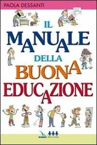 Promo Stagionale Il manuale della buona educazione
