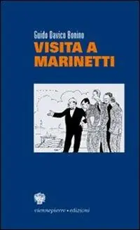 Visita a Marinetti Promozione Esclusiva