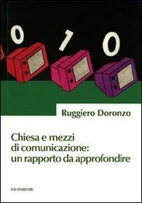 Vendita Finale Chiesa e mezzi di comunicazione un rapporto da approfondire