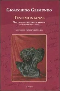Popolare Gioacchino Gesmundo. Testimonianze nel centenario della nascita (20 novembre 1908-2008)